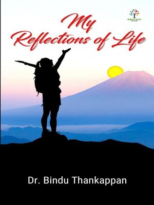cover image of My Reflections of Life